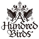 A Hundred Birds | A Hundred Birds Production