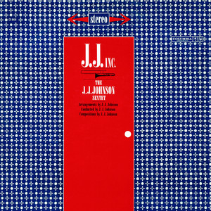 c*し様 名盤ジャズ　LP40枚 ミンガスJJジョンソン他a J.J. Johnson: J.J. Inc. Tracks & Reviews | AllMusic