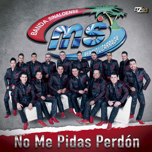 Écouter "Háblame De Ti" de Banda MS de Sergio Lizárraga