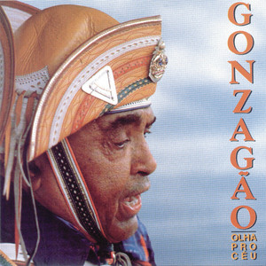 Écouter "Vem Morena" de Luiz Gonzaga