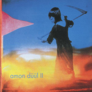 🇩🇪 Amon Düül II (アモン・デュールII) | 永遠の詩
