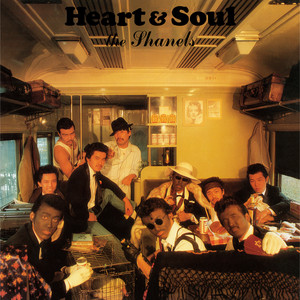 シャネルズ (CHANELS) / HEART ＆ SOUL [LP - 27.3H-31]：JAPANESE