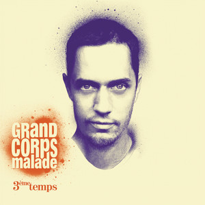 Écouter "Définitivement" de Grand Corps Malade