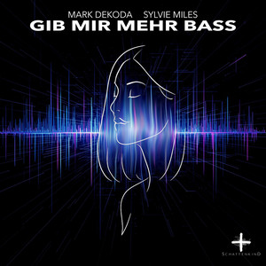 Écouter "Gib Mir Mehr Bass" de Mark Dekoda