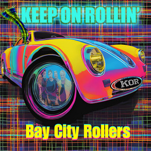 ベイ・シティ・ローラーズ 新アルバム『Keep On Rollin'』全曲公開 - amass
