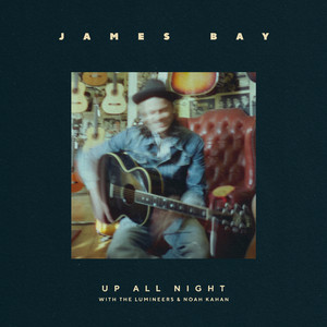 Écouter "Up All Night" de The Lumineers