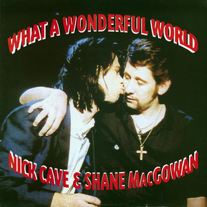 Écouter "What a Wonderful World" de Nick Cave