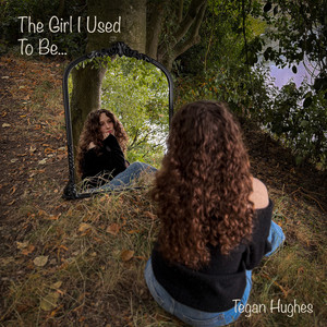 The Girl I Used to Be