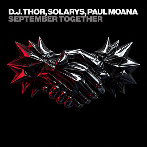 D.J. Thor, Solarys, Paul Moana — September Together