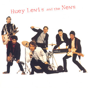 Écouter "Don't Make Me Do It" de Huey Lewis & The News