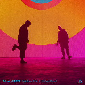 Walk Away - Ekko & Sidetrack Remix