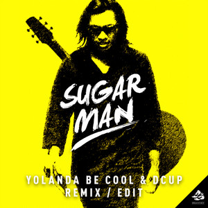 Écouter "Sugar Man" de Yolanda Be Cool