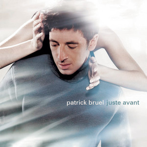 Écouter "J'te mentirais" de Patrick Bruel