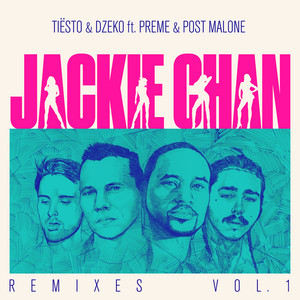 Écouter "Jackie Chan - Tiësto Big Room Mix" de Dzeko