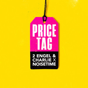 Écouter "Price Tag" de NOISETIME