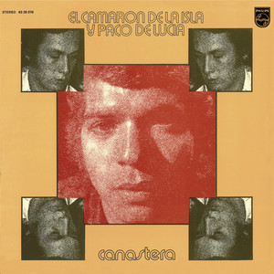 Écouter "Canastera - Canastera" de Camarón de la Isla