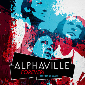 Album Review: Alphaville – “Forever! Best of 40 Years” – AeschTunes