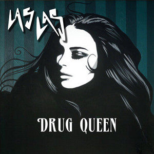 LAS LAS — Drug Queen cover