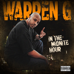 Écouter "In The Mid-Nite Hour" de Warren G
