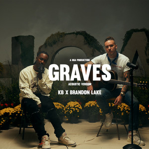 Écouter "Graves" de Brandon Lake