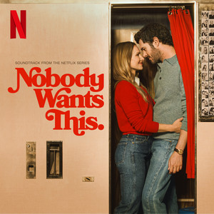 Cover: Soundtrack zu «Nobody Wants This»