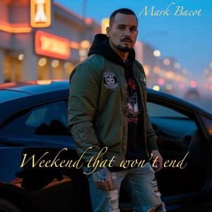 Weekend that won't end album art
