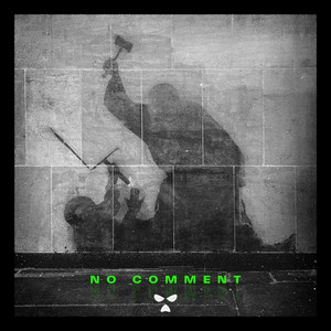Écouter "No Comment" de Sub Focus