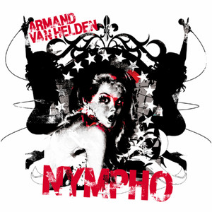 Écouter "My My My" de Armand Van Helden