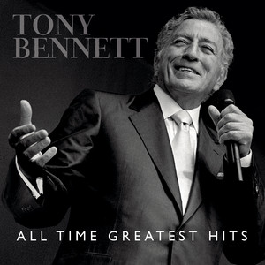 Tony Bennett: All Time Greate Tracks & Reviews | AllMusic