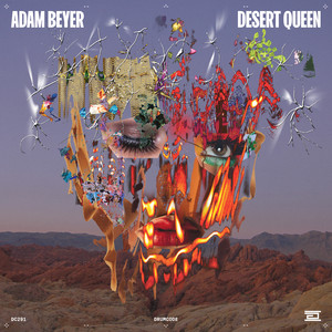 Écouter "Desert Queen" de Adam Beyer