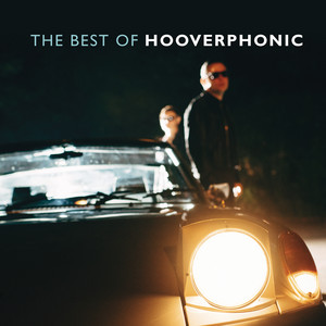 Écouter "I Like the Way I Dance" de Hooverphonic
