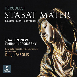 Écouter "Pergolesi: Stabat Mater: X. Fac ut portem Christi mortem" de Giovanni Battista Pergolesi