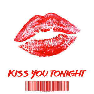 Kiss You Tonight cover art by Play House