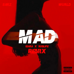 Écouter "MAD - Ibara X Sublife Remix" de Sarz
