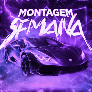MONTAGEM SEMANA
