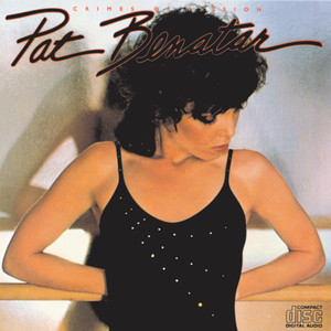Écouter "Never Wanna Leave You" de Pat Benatar