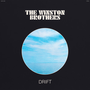 THE WINSTON BROTHERS - Drift – Colemine Records
