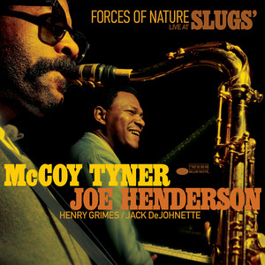 McCoy Tyner, Joe Henderson – Forces Of Nature (Live At Slugs