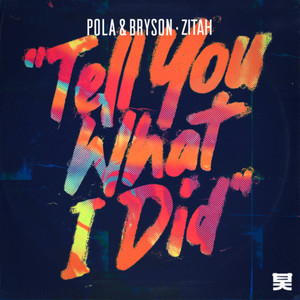 Tell You What I Did cover artwork