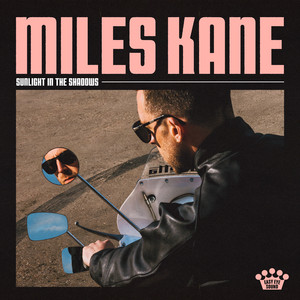 Light Meets Dark: Miles Kane lifts the veil on 'Sunlight in the