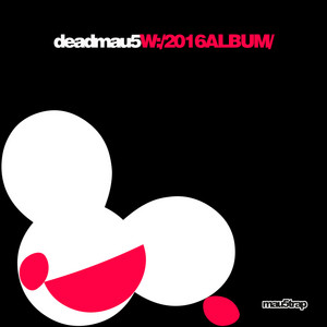 Écouter "Let Go" de deadmau5