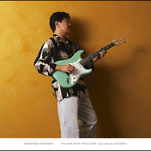高中正義 / MAN WITH THE GUITAR -RECORDED AT LIVETERIA- [LP - MHJL