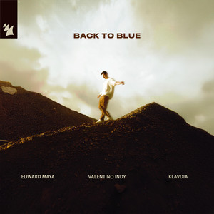 Écouter "Back To Blue" de Edward Maya