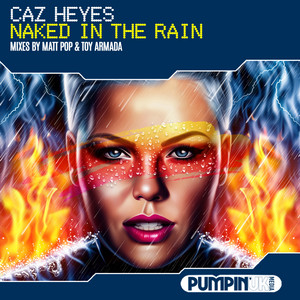 Naked In The Rain - Matt Pop Extended Mix