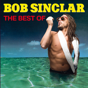 Écouter "Rock This Party (Everybody Dance Now)" de Bob Sinclar