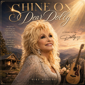 Shine On Dear Dolly