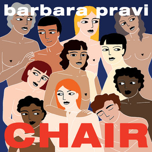 Écouter "CHAIR" de Barbara Pravi