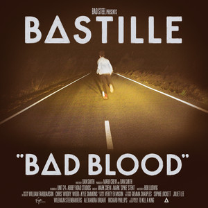 Écouter "Bad Blood" de Bastille