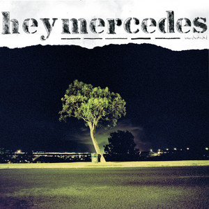 HEY MERCEDES / HEY MERCEDES / UNORCHESTRATED (YELLOW VINYL) / LP