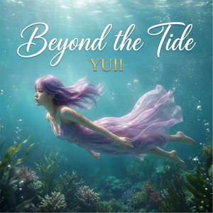 Beyond the Tide